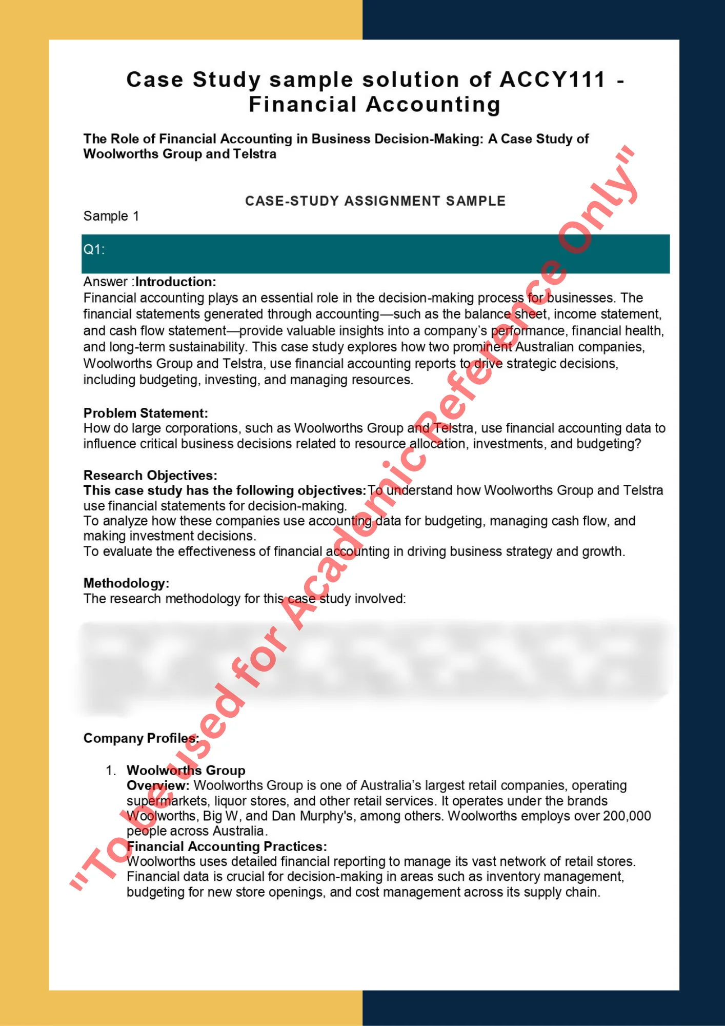 Case Study sample solution of ACCY111 - Financial Accounting 0